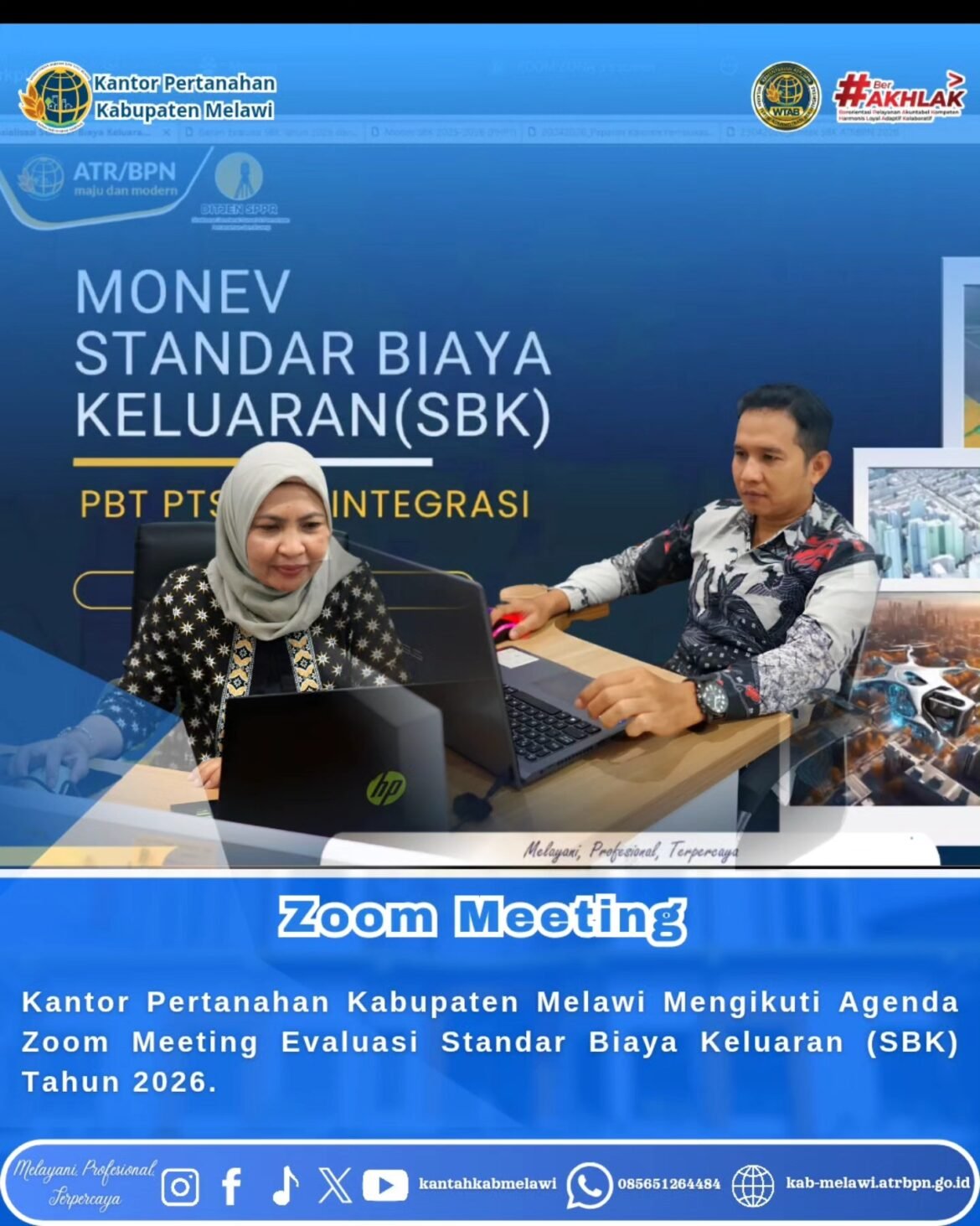 Kantor Pertanahan Kabupaten Melawi mengikuti agenda Zoom Meeting Evaluasi Standar Biaya Keluaran (SBK) Tahun 2026.