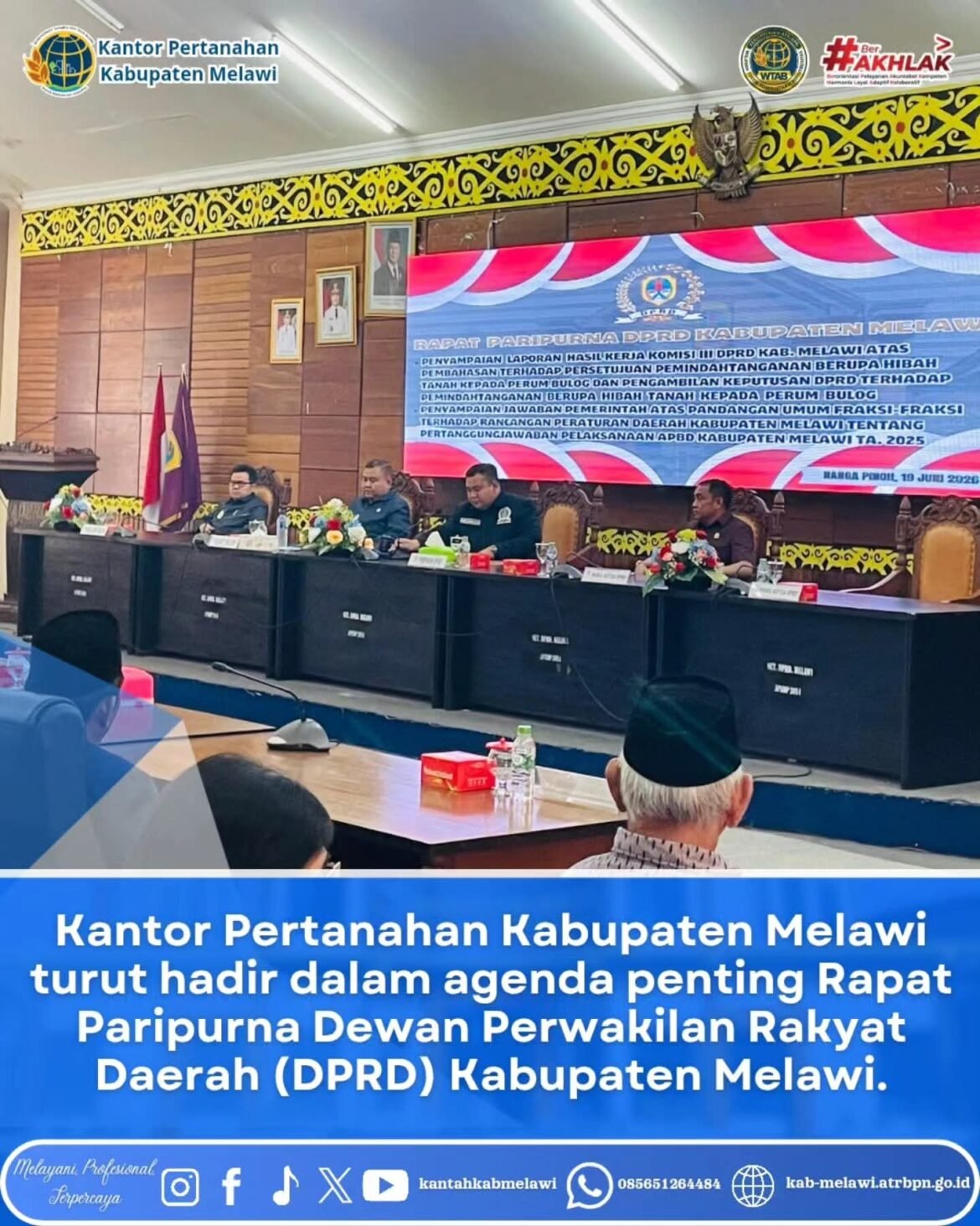 Kantor Pertanahan Kabupaten Melawi turut hadir dalam agenda penting Rapat Paripurna Dewan Perwakilan Rakyat Daerah (DPRD) Kabupaten Melawi.