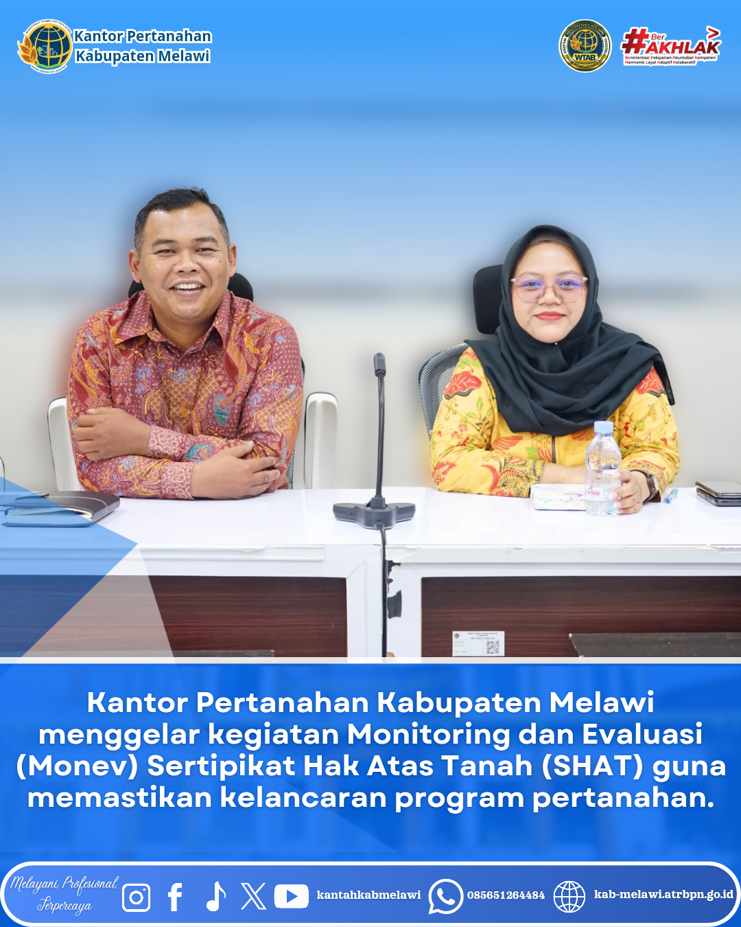 ​Kantor Pertanahan Kabupaten Melawi kembali menggelar kegiatan Monitoring dan Evaluasi (Monev) Sertipikat Hak Atas Tanah (SHAT).