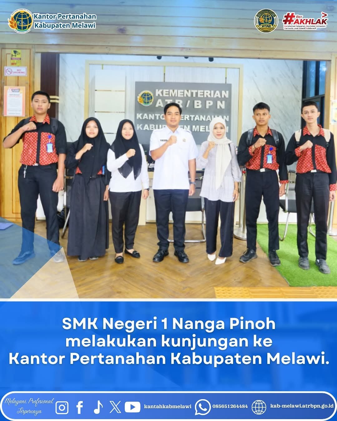 Kantor Pertanahan Kabupaten Melawi menyambut kedatangan rombongan Kunjungan Kerja dari SMK Negeri 1 Nanga Pinoh.