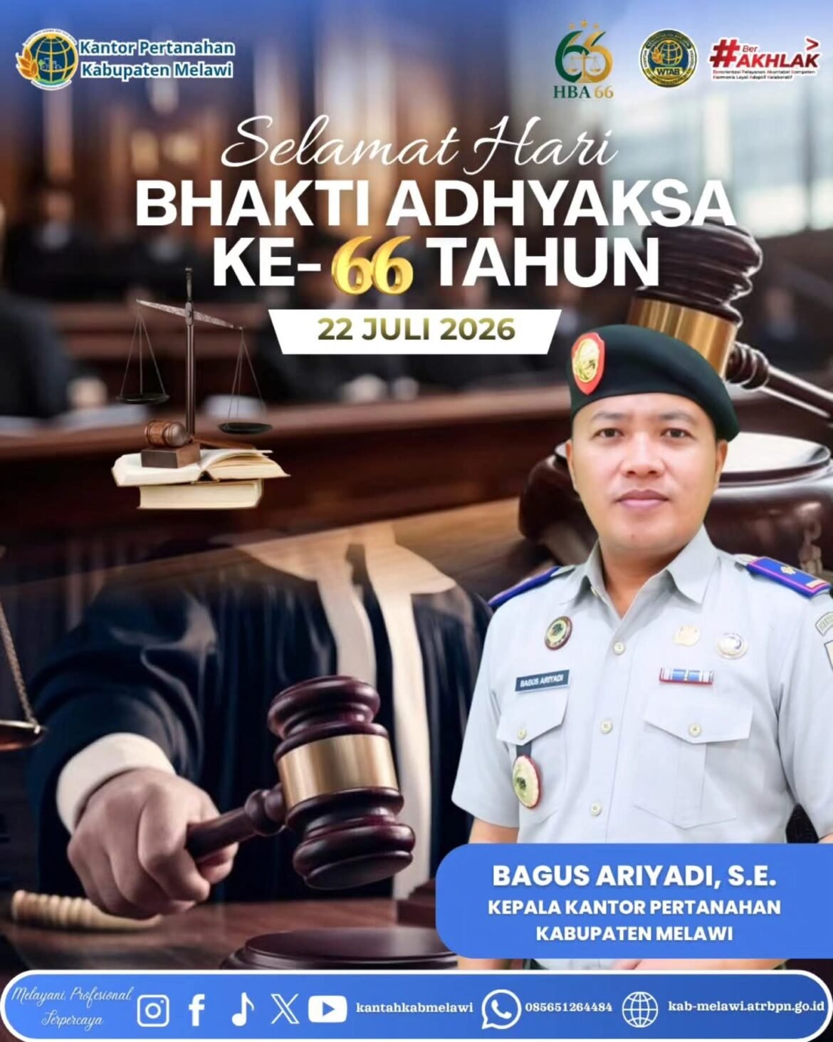 Segenap Keluarga Kantor Pertanahan Kabupaten Melawi mengucapkan Selamat Memperingati Hari Bhakti Adhyaksa ke-66.