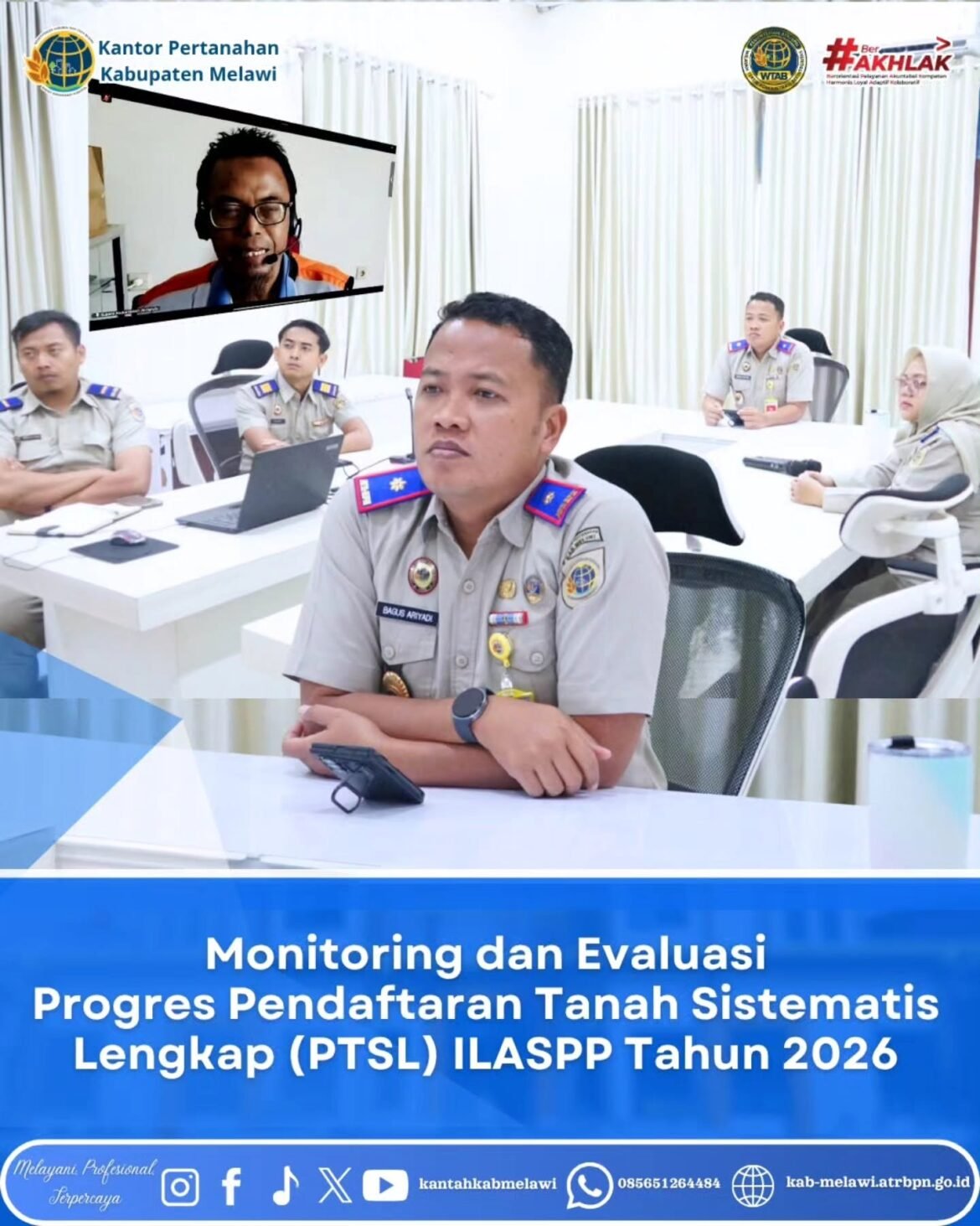 Kantah Melawi Gelar Monitoring dan Evaluasi PTSL ILASPP Tahun 2026. 27 Juli 2026