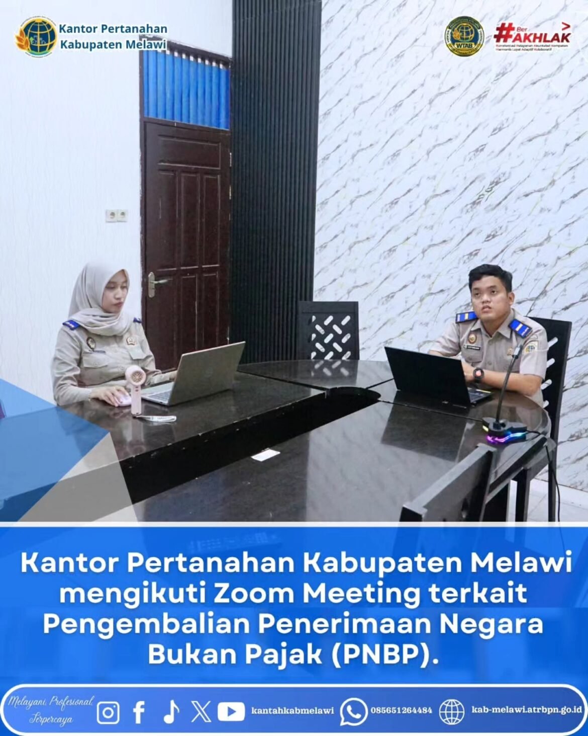 Kantah Melawi mengikuti agenda zoom meeting Pengembalian Penerimaan Negara Bukan Pajak (PNBP) 28 Juli 2026
