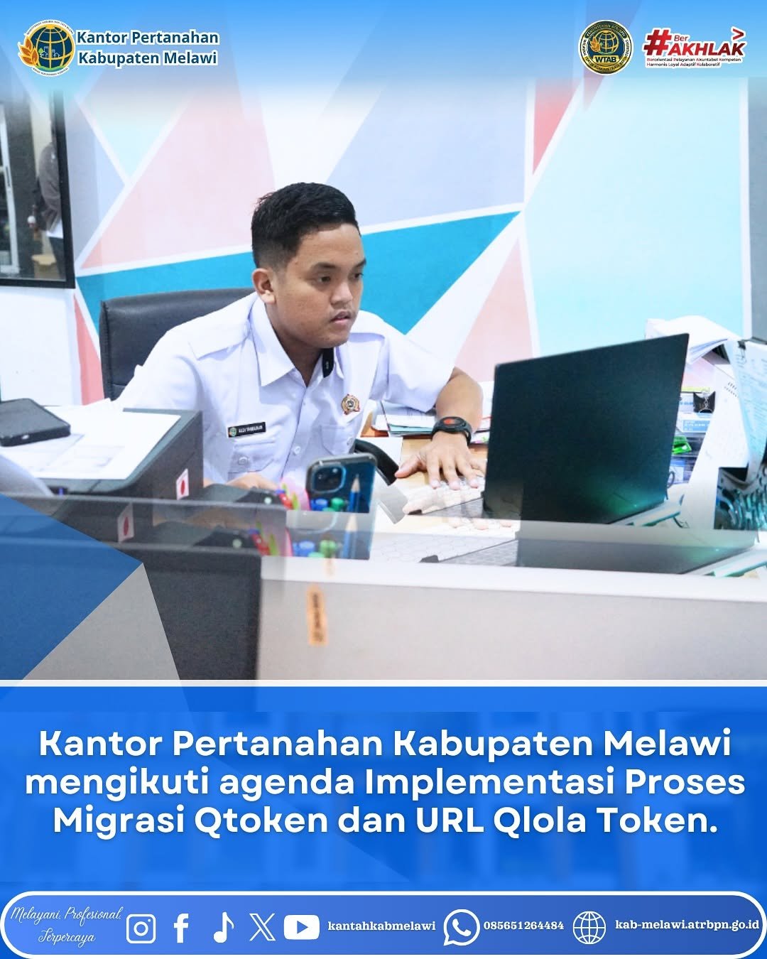 Kantor Pertanahan Kabupaten Melawi telah mengikuti agenda Implementasi Proses Migrasi Qtoken dan URL Qlola Token. Pada Rabu 16 Juli 2026
