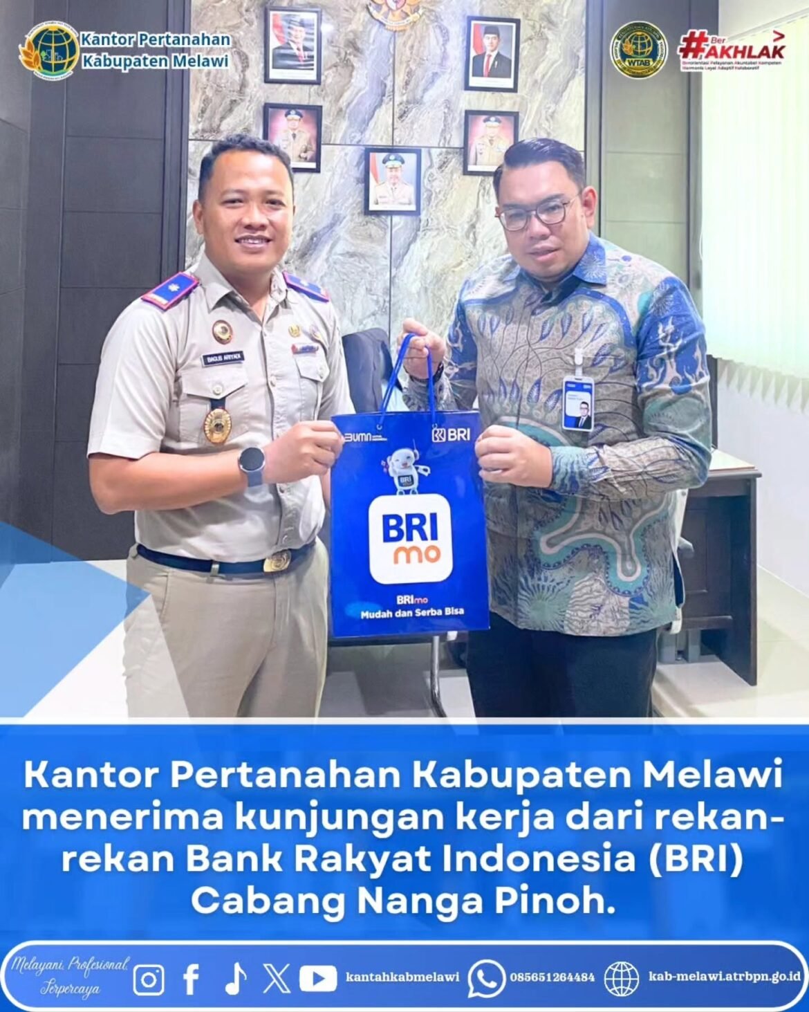 Kabupaten Melawi menerima kunjungan kerja dari rekan-rekan Bank Rakyat Indonesia (BRI) Cabang Nanga Pinoh.