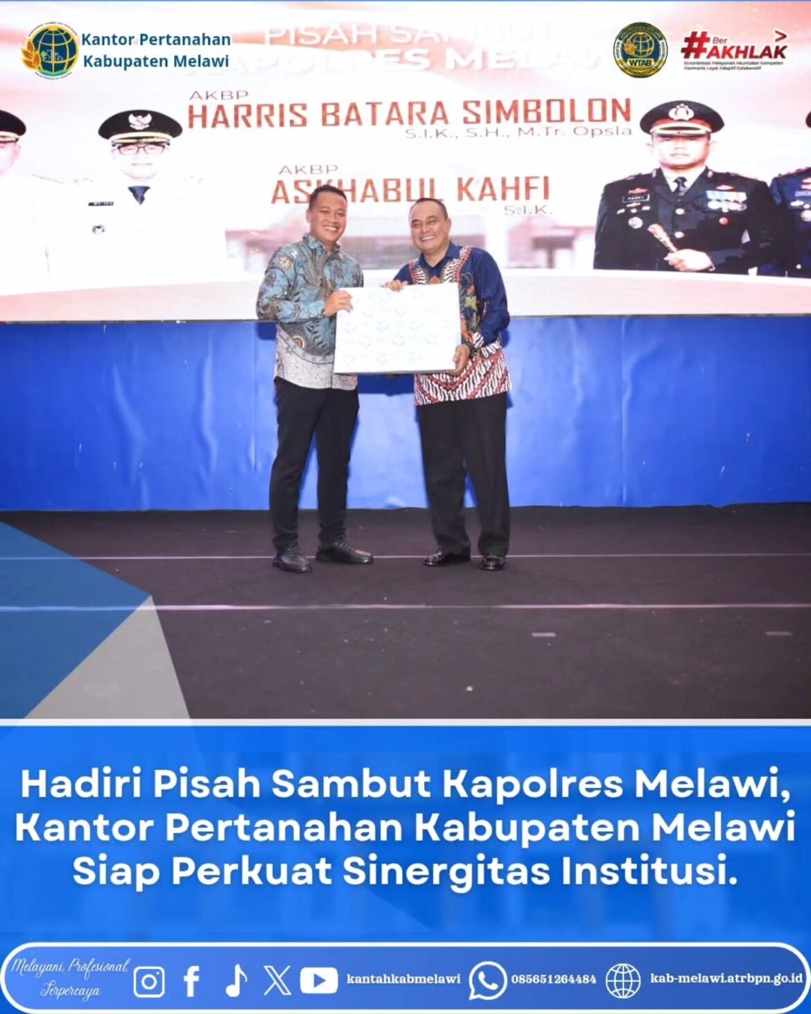 Kantor Pertanahan Kabupaten Melawi turut hadir dan bersilaturahmi dalam agenda Pisah Sambut Kepala Kepolisian Resor (Kapolres) Kabupaten Melawi