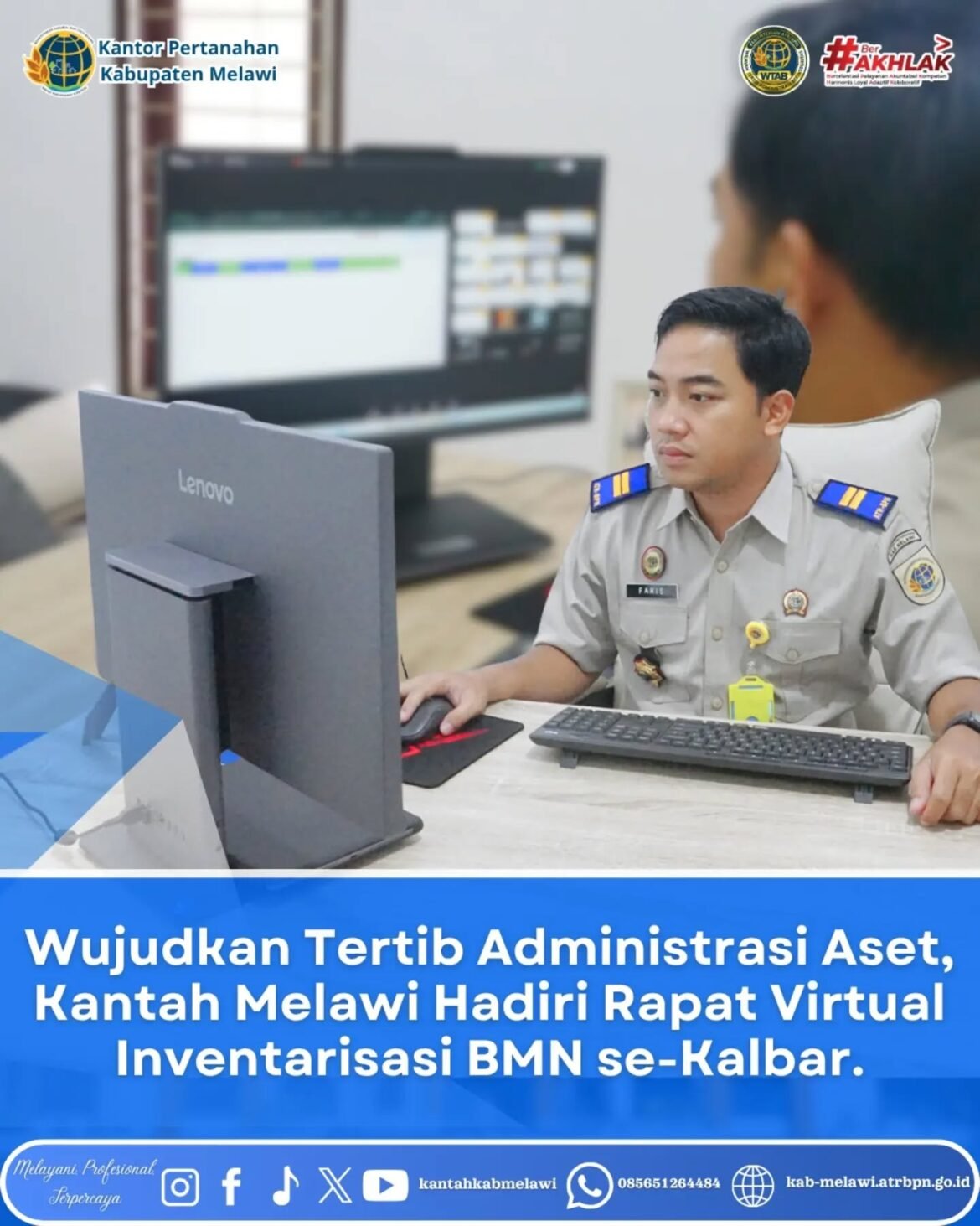 Kantor Pertanahan Kabupaten Melawi turut berpartisipasi dalam kegiatan Zoom Meeting terkait Inventarisasi Barang Milik Negara (BMN) se-Wilayah Kalimantan Barat