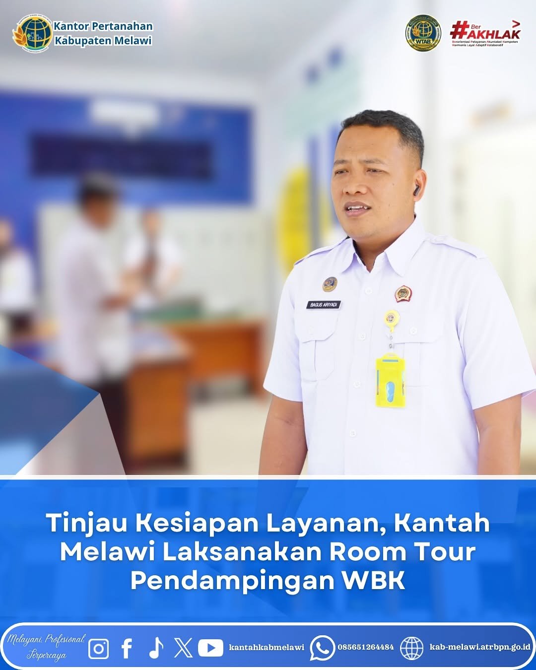 Kantor Pertanahan Kabupaten Melawi baru saja melaksanakan kegiatan Room Tour Pendampingan Persiapan WBK (Wilayah Bebas dari Korupsi)