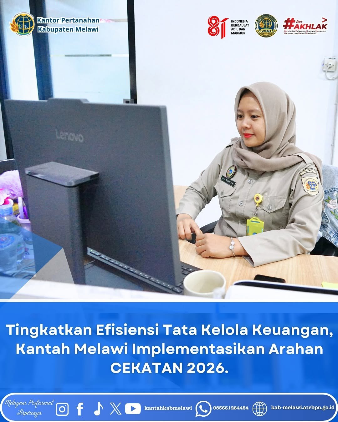 Tingkatkan Efisiensi Tata Kelola Keuangan, Kantah Melawi Implementasikan Arahan CEKATAN 2026.