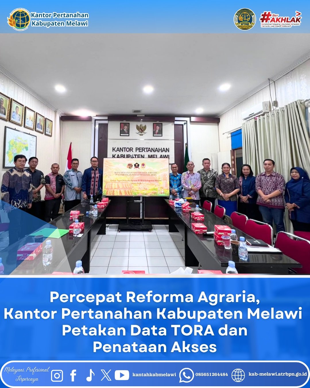  Kantor Pertanahan Kabupaten Melawi Gelar Rapat Rencana Pendataan Data TORA (Tanah Objek Reforma Agraria) dan Pengembangan Potensi Penataan Akses.
