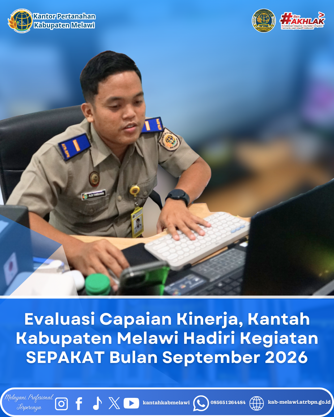 Evaluasi Capaian Kinerja, Kantah Kabupaten Melawi Hadiri Kegiatan SEPAKAT Bulan September 2026