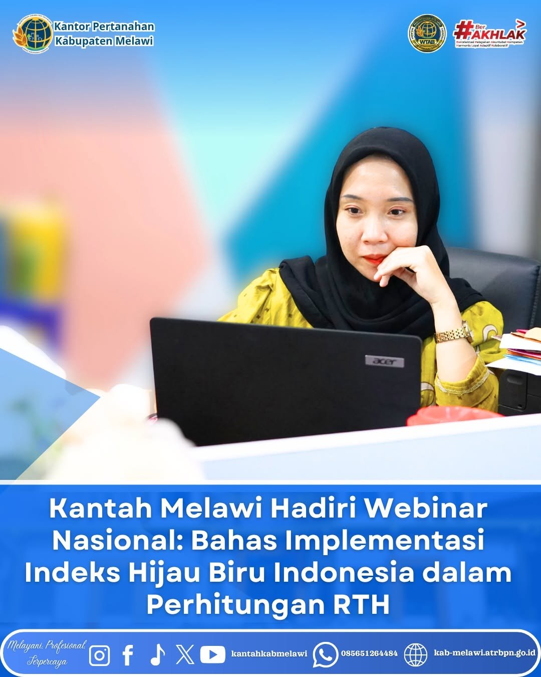 Kantah Melawi Hadiri Webinar Nasional: Bahas Implementasi Indeks Hijau Biru Indonesia dalam Perhitungan RTH
