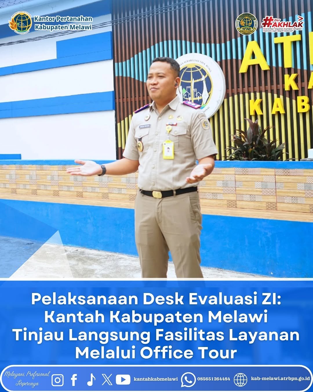 Office Tour dalam rangka Desk Evaluasi Pembangunan Zona Integritas (ZI) menuju Wilayah Bebas dari Korupsi (WBK).