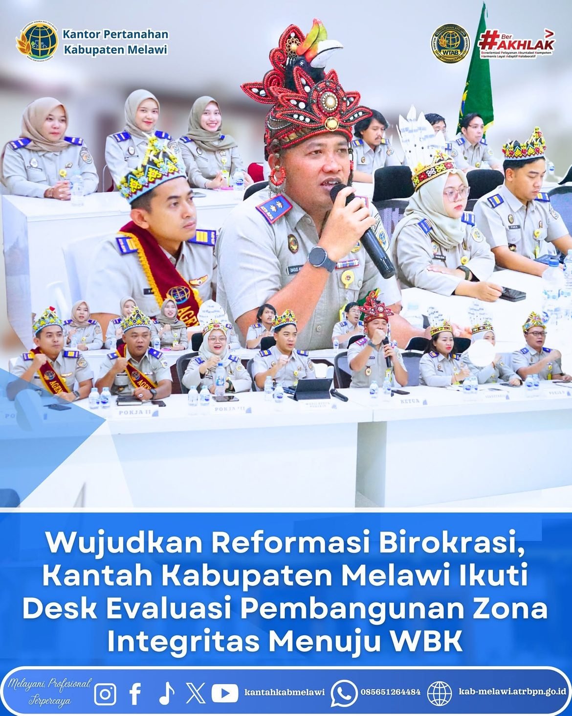 Kantor Pertanahan Kabupaten Melawi melaksanakan kegiatan Paparan dalam rangka Desk Evaluasi Pembangunan Zona Integritas (ZI) Menuju Wilayah Bebas dari Korupsi (WBK).